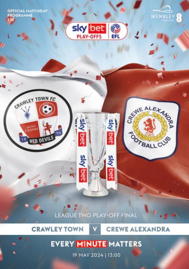 2024 LEAGUE TWO PLAY-OFF FINAL - CRAWLEY TOWN v CREWE ALEXANDRA